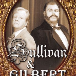 Sullivan and Gilbert