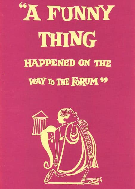 A Funny Thing Happened On The Way To The Forum