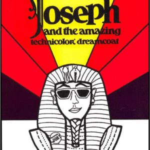 Joseph and the Amazing Technicolor Dreamcoat Joseph and the Amazing Technicolor Dreamcoat
