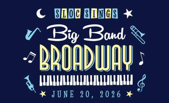 SLOC Sings Big Band Broadway SLOC Sings Big Band Broadway